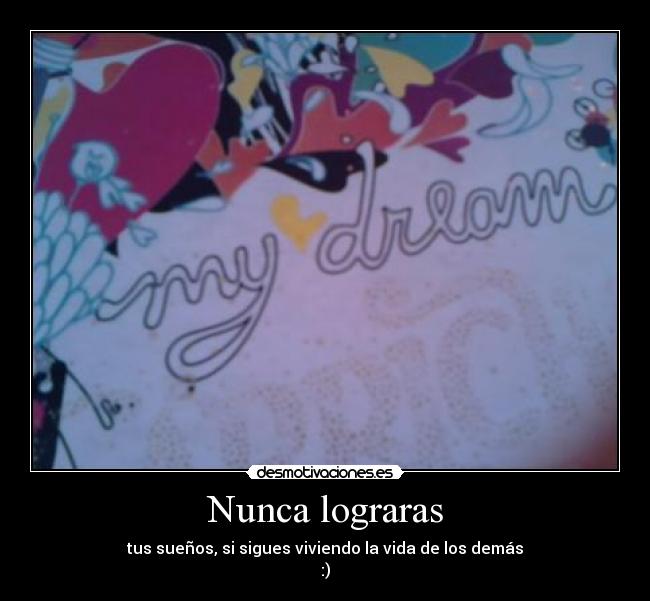 Nunca lograras -