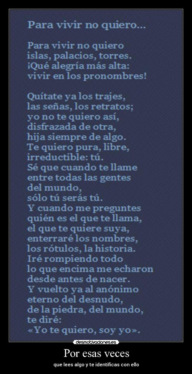 Por esas veces - que lees algo y te identificas con ello