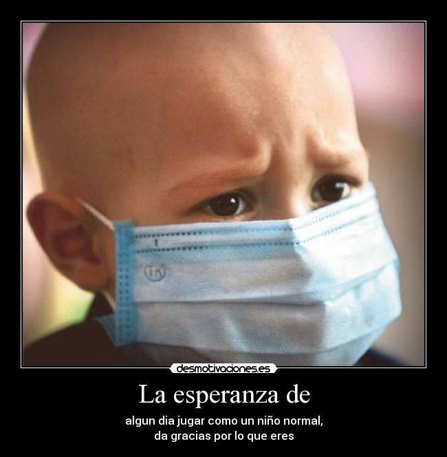 La esperanza de -