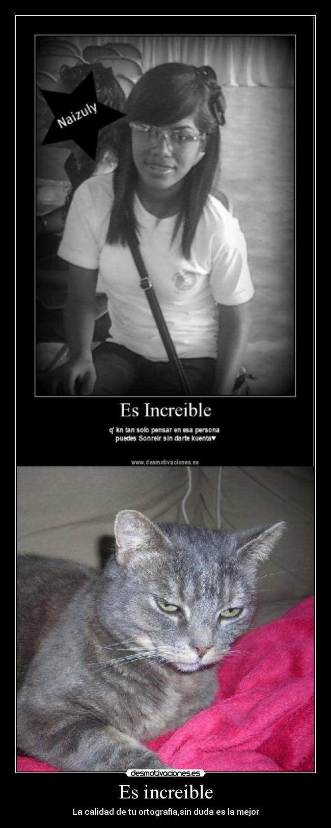 Es increible -