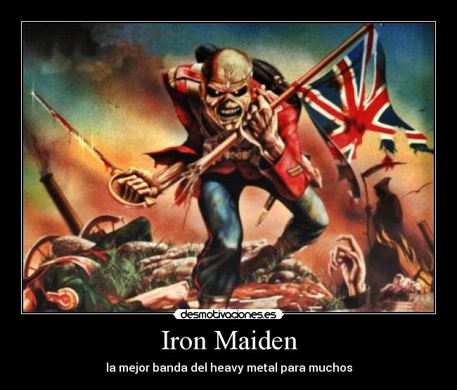 Iron Maiden - la mejor banda del heavy metal para muchos
