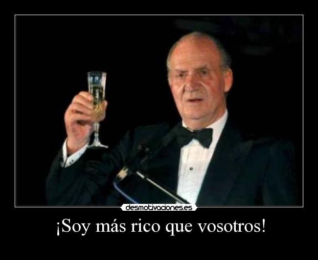 ¡Soy más rico que vosotros! - 