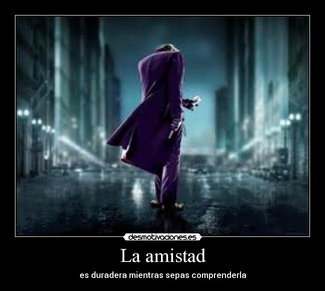La amistad - 