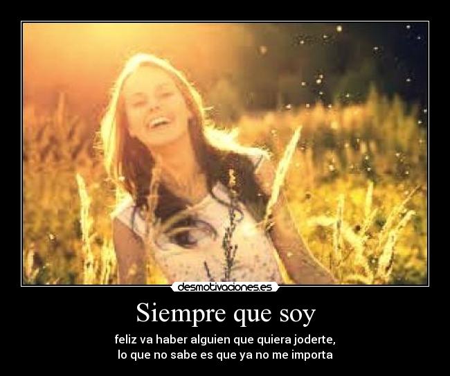 carteles feliz persona joderte desmotivaciones