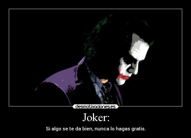 Joker: - 