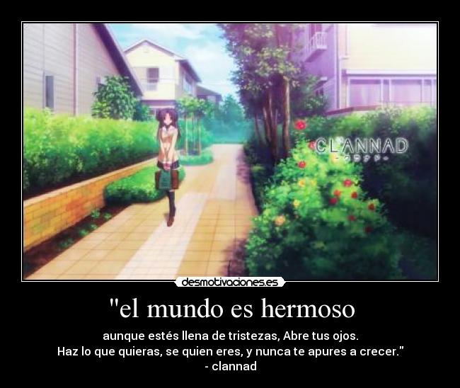 el mundo es hermoso -