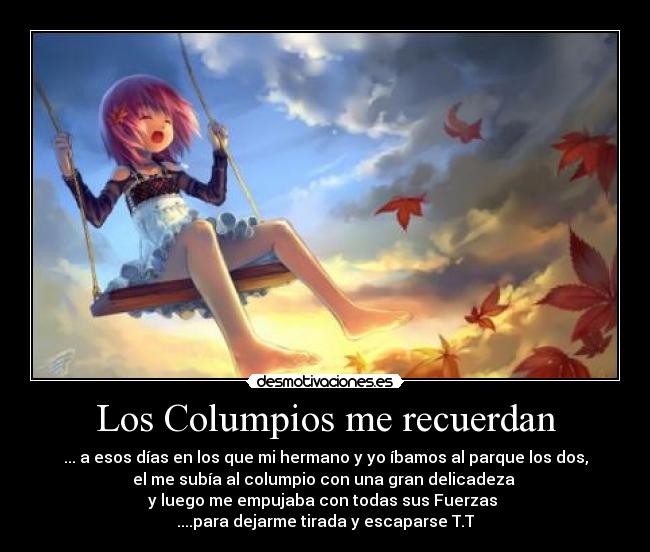 carteles anime otaku columpio hermano desmotivaciones