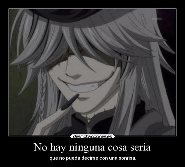 No hay ninguna cosa seria - 