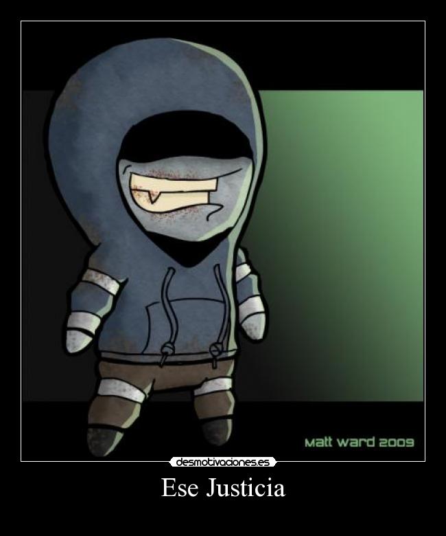 Ese Justicia - 