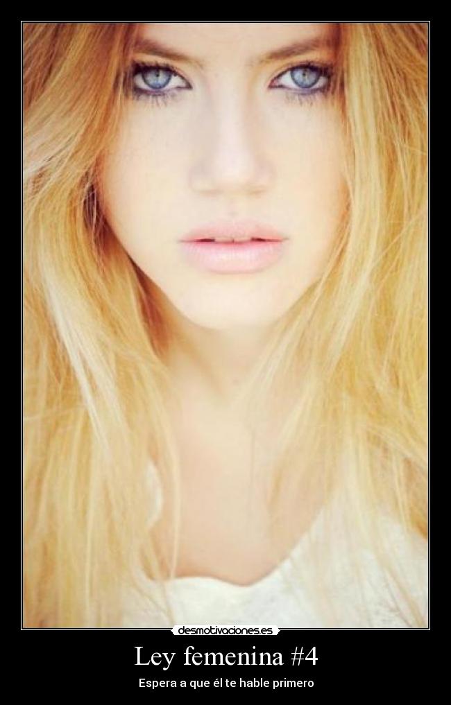 Ley femenina #4 -