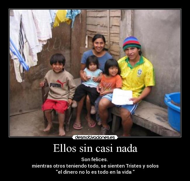 Ellos sin casi nada -