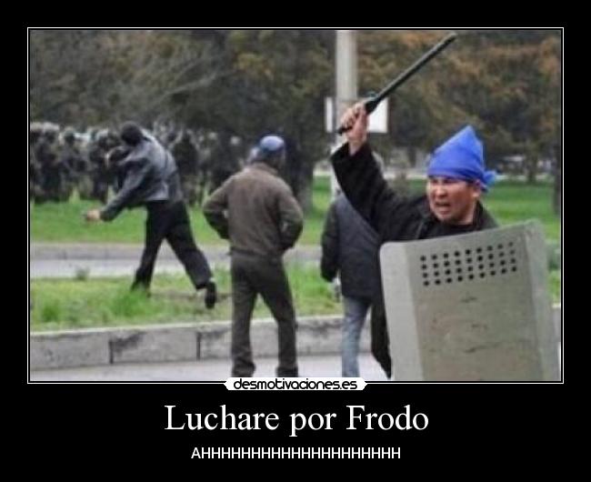 Luchare por Frodo -