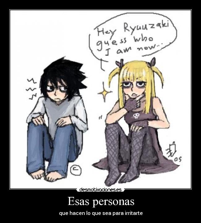 carteles ryuzaki misa death note amigos irritar otakushinigami desmotivaciones