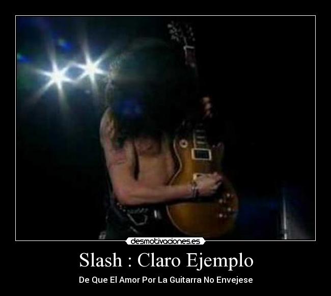 Slash : Claro Ejemplo - 