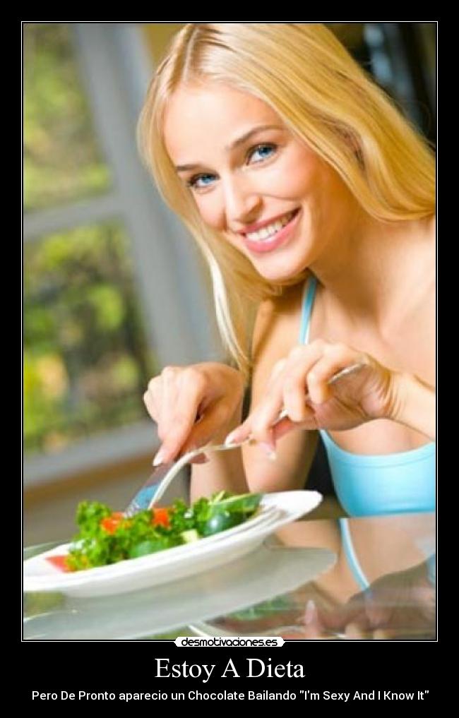 Estoy A Dieta - 