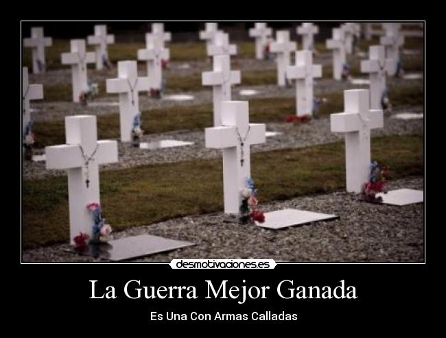 La Guerra Mejor Ganada - 