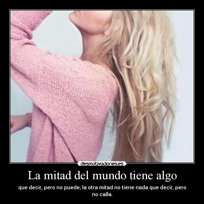 carteles mundo nuria make happy desmotivaciones