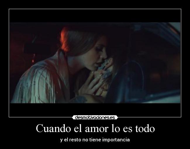 Cuando el amor lo es todo - 