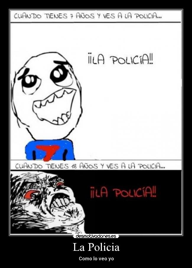 La Policia - Como lo veo yo