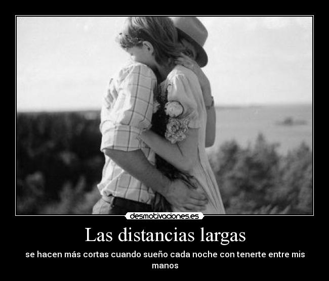 Las distancias largas -