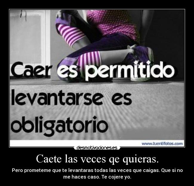 carteles caerse levantarse obligacion desmotivaciones