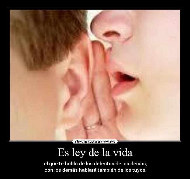 Es ley de la vida -