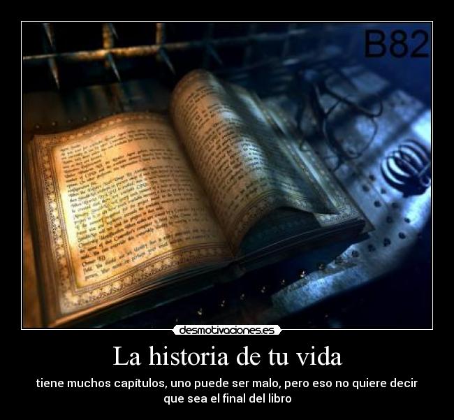 La historia de tu vida -