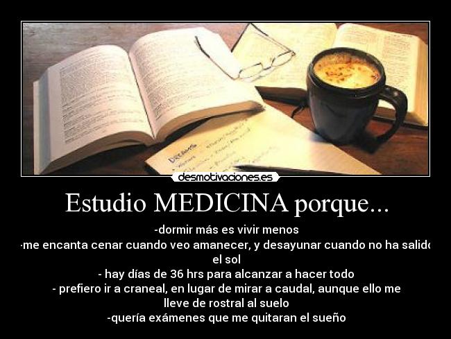 carteles estudiar medicina desmotivaciones