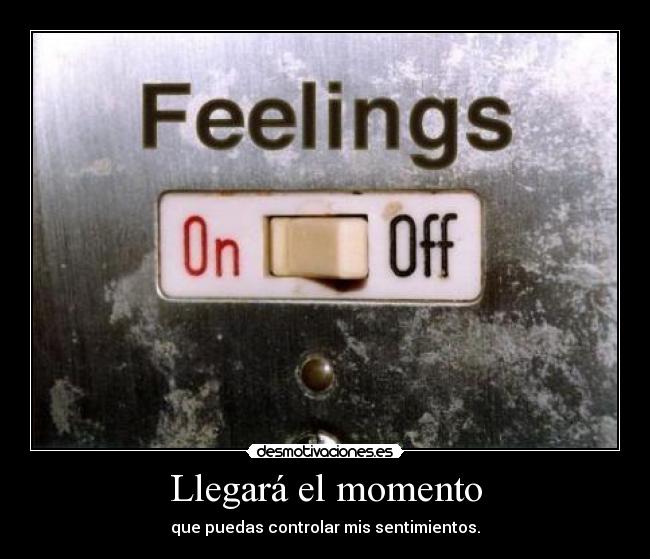 Llegará el momento -