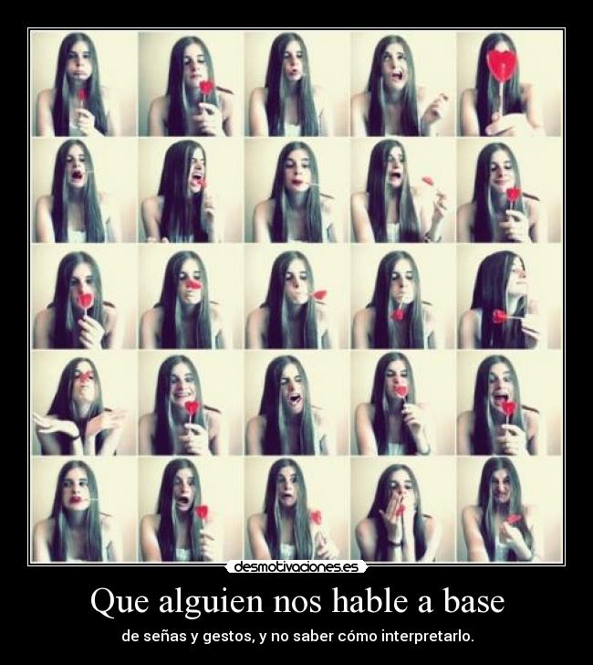 Que alguien nos hable a base -