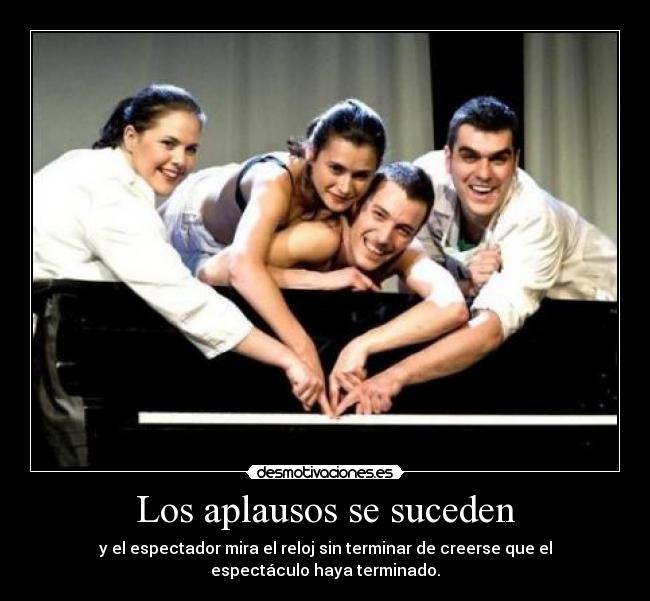 Los aplausos se suceden - 