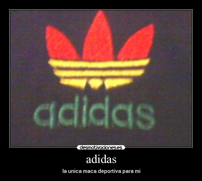 adidas - la unica maca deportiva para mi