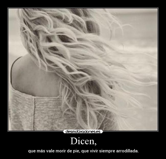 Dicen, -