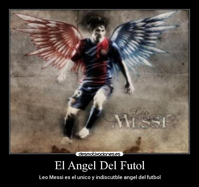 El Angel Del Futol - 
