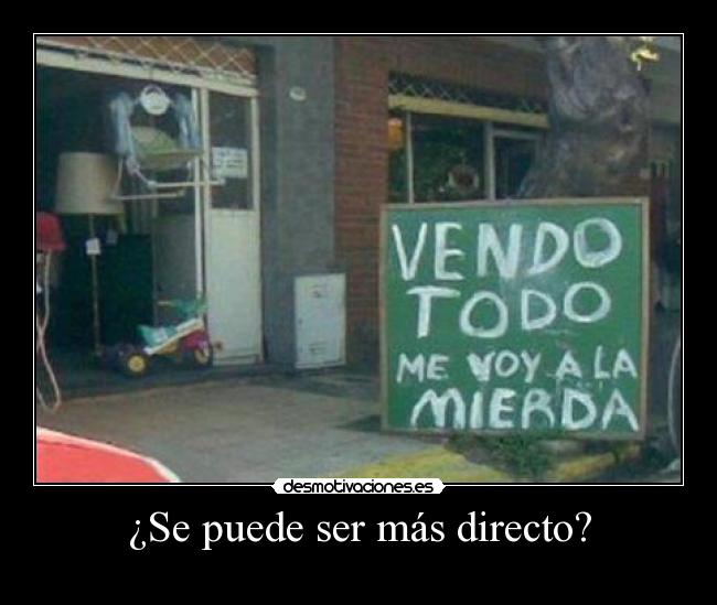 ¿Se puede ser más directo? - 