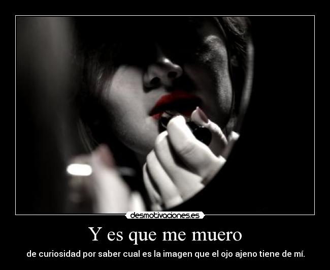 Y es que me muero - 