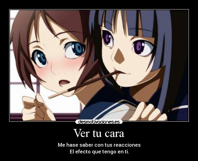 Ver tu cara -