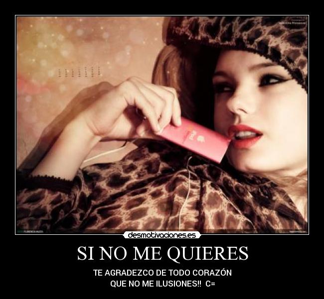 SI NO ME QUIERES - 