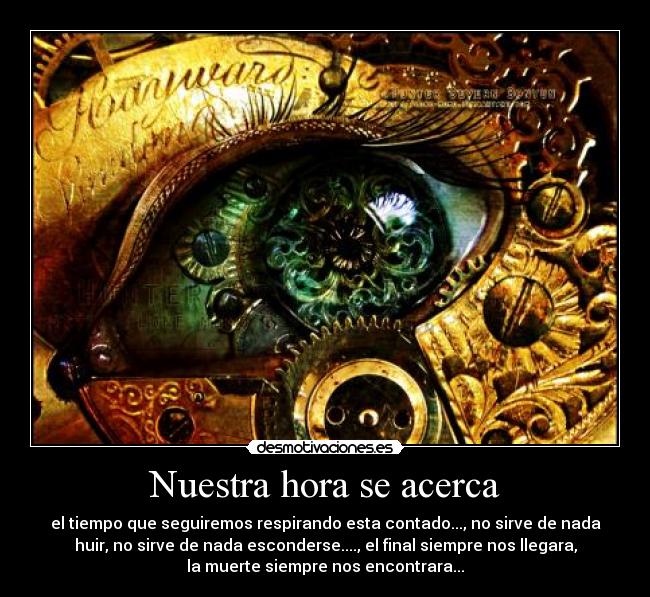 Nuestra hora se acerca -