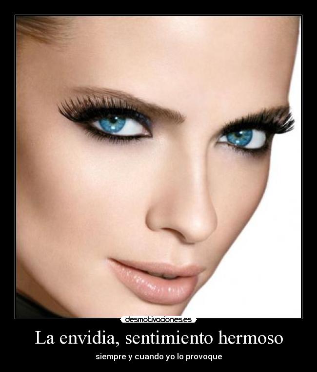 La envidia, sentimiento hermoso - 