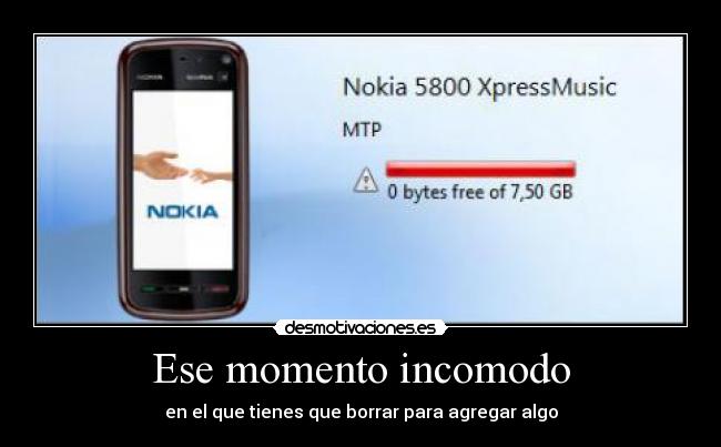 Ese momento incomodo - en el que tienes que borrar para agregar algo