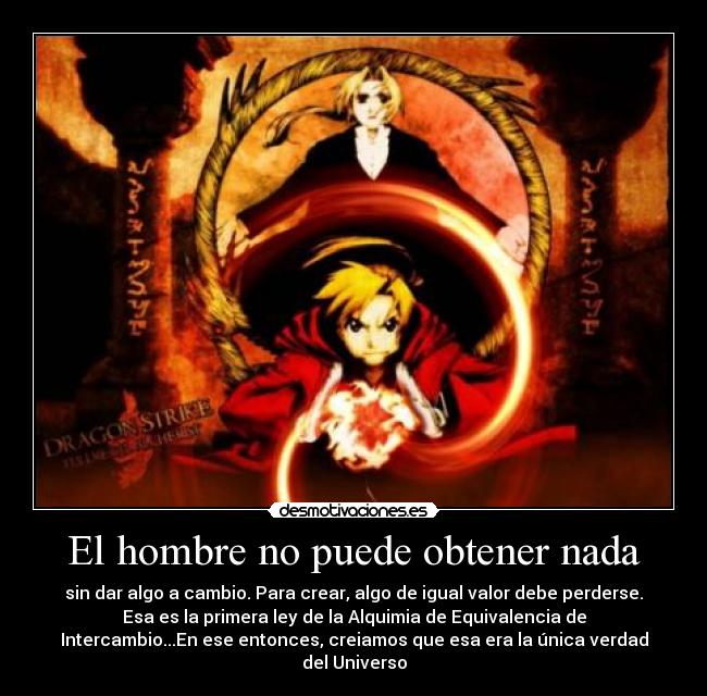 El hombre no puede obtener nada -