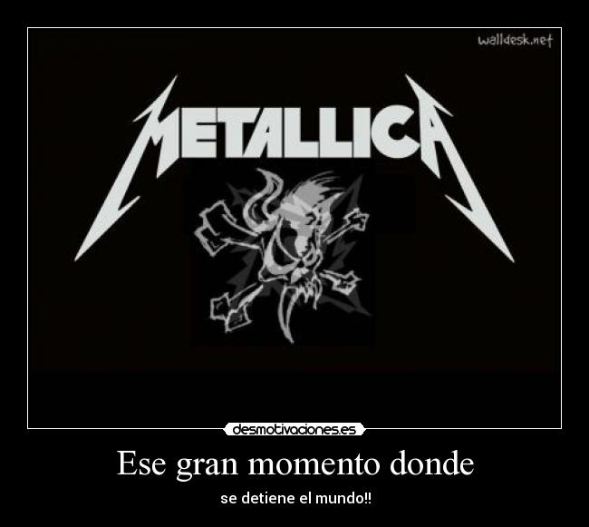 Ese gran momento donde - 