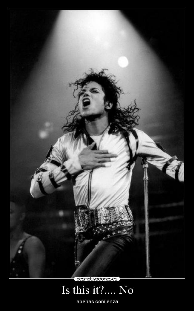 Is this it?.... No - apenas comienza