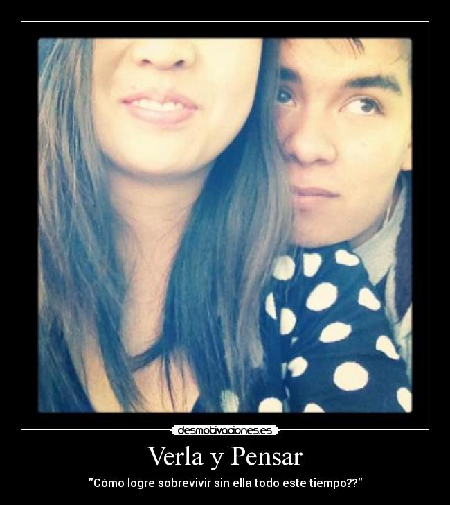 Verla y Pensar - 