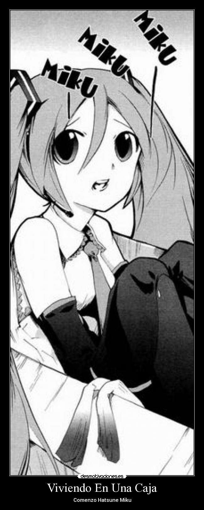 Viviendo En Una Caja - Comenzo Hatsune Miku