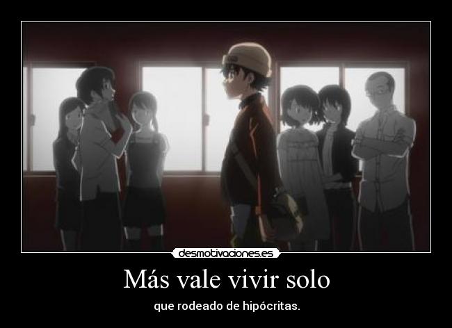 Más vale vivir solo -