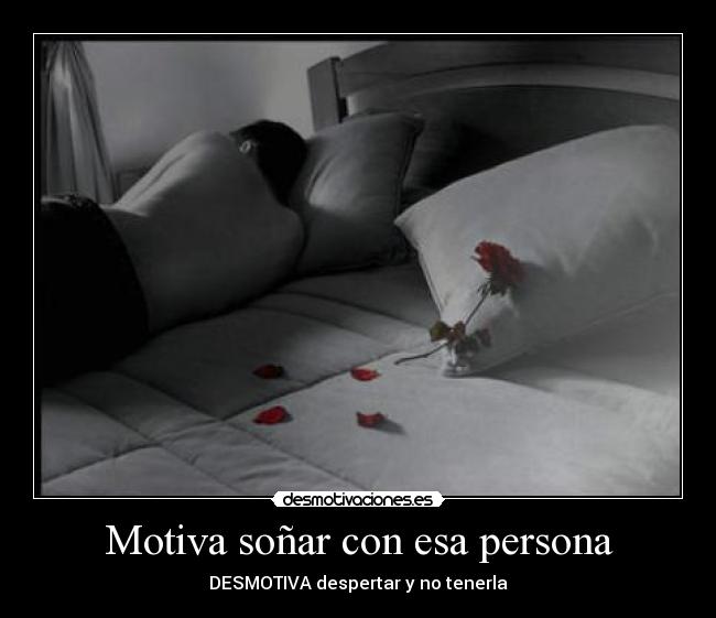Motiva soñar con esa persona - 