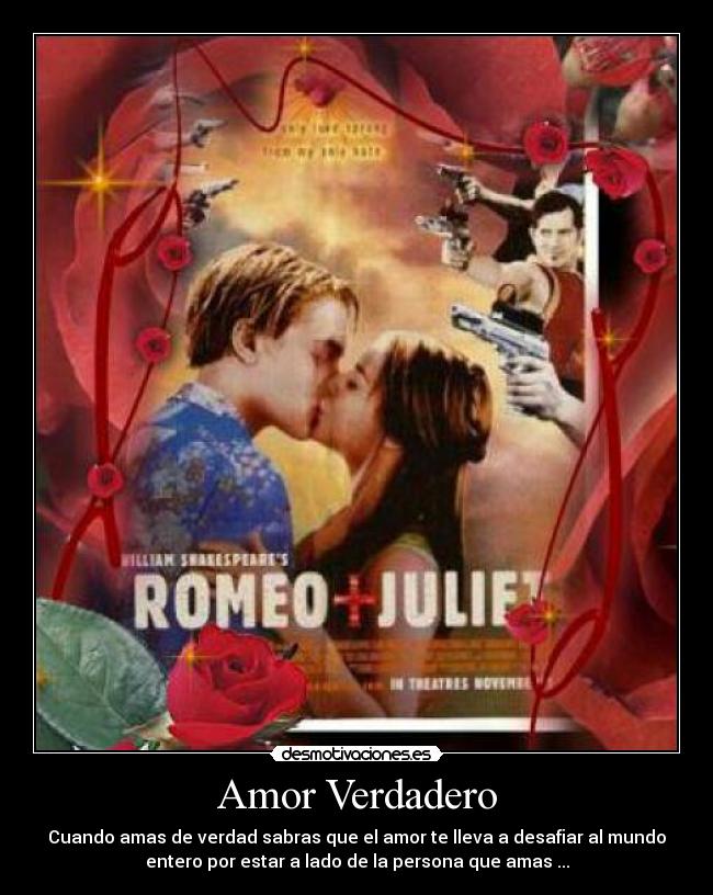 Amor Verdadero - Cuando amas de verdad sabras que el amor te lleva a desafiar al mundo
entero por estar a lado de la persona que amas ...