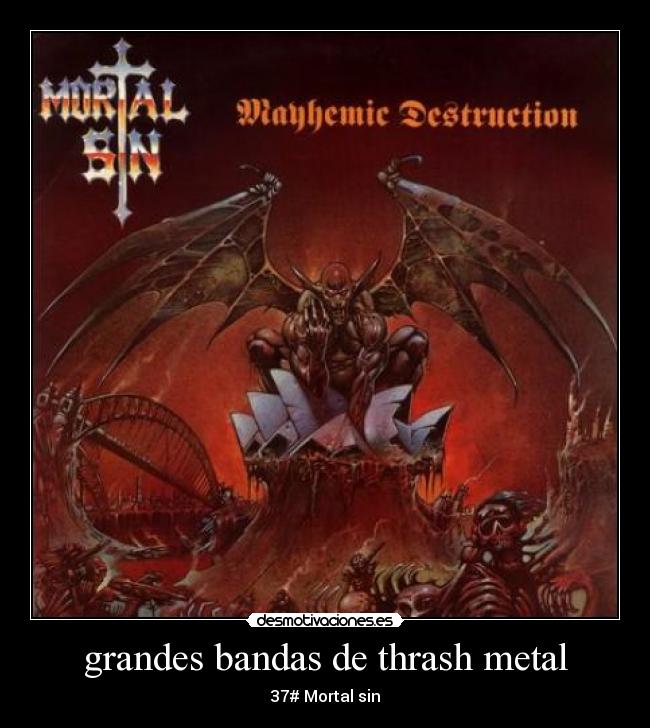 grandes bandas de thrash metal - 37# Mortal sin